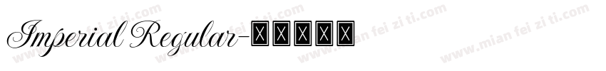 Imperial Regular字体转换